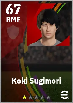 Koki Sugimori eFootball 2026 player card — 67 OVR RMF