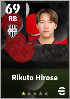 Rikuto Hirose eFootball 2026 player card — 69 OVR RB