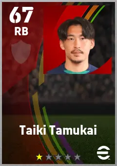Taiki Tamukai eFootball 2026 player card — 67 OVR RB