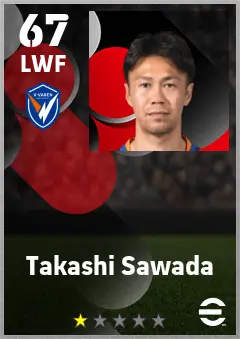 Takashi Sawada eFootball 2026 player card — 67 OVR LWF