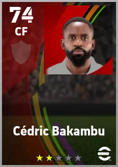 Cedric Bakambu eFootball 2026 player card — 74 OVR CF