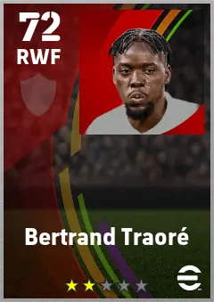 Bertrand Traore eFootball 2026 player card — 72 OVR RWF