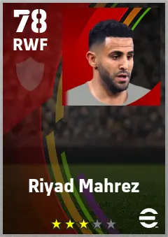 Riyad Mahrez eFootball 2026 player card — 78 OVR RWF