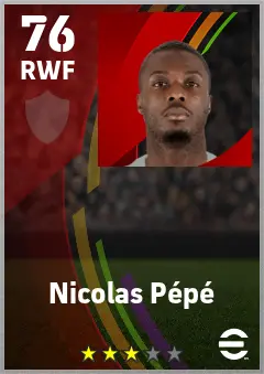 Nicolas Pepe eFootball 2026 player card — 76 OVR RWF