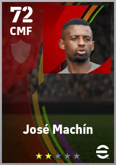 Jose Machin eFootball 2026 player card — 72 OVR CMF
