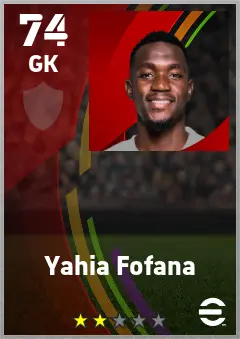 Yahia Fofana eFootball 2026 player card — 74 OVR GK