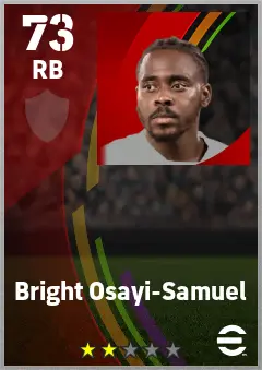 Bright Osayi-Samuel eFootball 2026 player card — 73 OVR RB