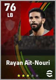 Rayan Ait-Nouri eFootball 2026 player card — 76 OVR LB