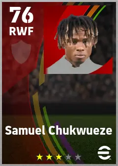 Samuel Chukwueze eFootball 2026 player card — 76 OVR RWF