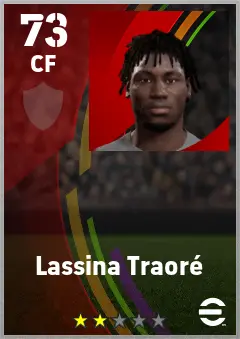 Lassina Traore eFootball 2026 player card — 73 OVR CF