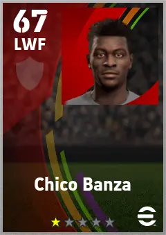 Chico Banza eFootball 2026 player card — 67 OVR LWF