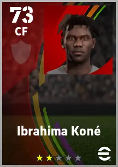 Ibrahima Kone eFootball 2026 player card — 73 OVR CF