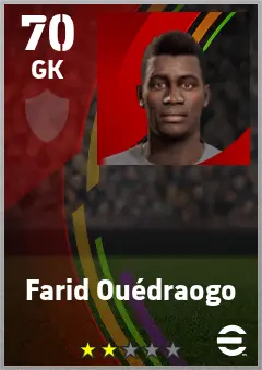 Farid Ouedraogo eFootball 2026 player card — 70 OVR GK