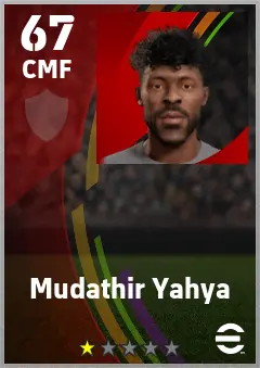 Mudathir Yahya eFootball 2026 player card — 67 OVR CMF