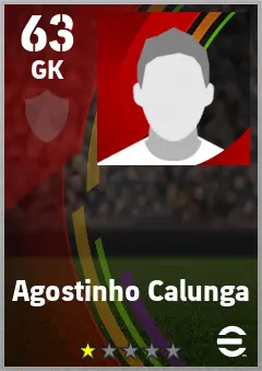 Agostinho Calunga eFootball 2026 player card — 63 OVR GK