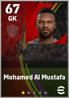 Mohamed Al Mustafa eFootball 2026 player card — 67 OVR GK