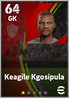 Keagile Kgosipula eFootball 2026 player card — 64 OVR GK
