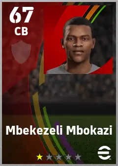 Mbekezeli Mbokazi eFootball 2026 player card — 67 OVR CB