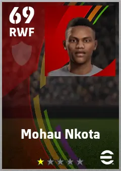 Mohau Nkota eFootball 2026 player card — 69 OVR RWF