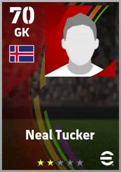 Neal Tucker eFootball 2026 player card — 70 OVR GK