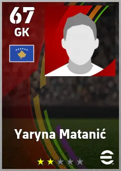 Yaryna Matanic eFootball 2026 player card — 67 OVR GK