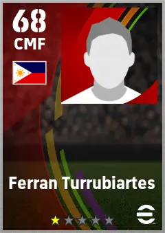 Ferran Turrubiartes eFootball 2026 player card — 68 OVR CMF