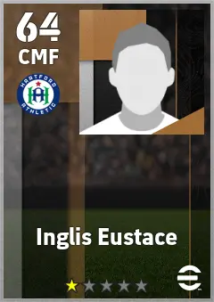 Inglis Eustace eFootball 2026 player card — 64 OVR CMF