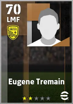 Eugene Tremain eFootball 2026 player card — 70 OVR LMF