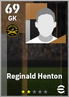 Reginald Henton eFootball 2026 player card — 69 OVR GK