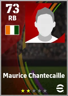Maurice Chantecaille eFootball 2026 player card — 73 OVR RB