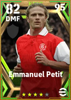 Emmanuel Petit eFootball 2026 player card — 82 OVR DMF