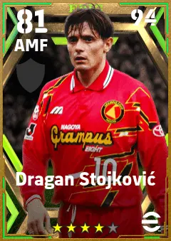 Dragan Stojkovic eFootball 2026 player card — 81 OVR AMF