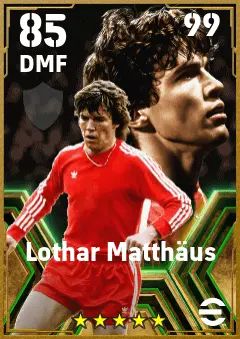 Lothar Matthaus eFootball 2026 player card — 85 OVR DMF