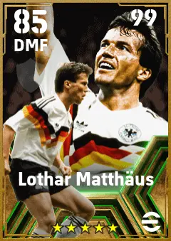 Lothar Matthaus eFootball 2026 player card — 85 OVR DMF