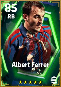 Albert Ferrer eFootball 2026 player card — 85 OVR RB