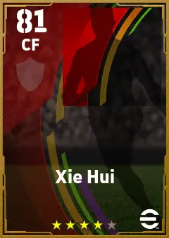Xie Hui eFootball 2026 player card — 81 OVR CF