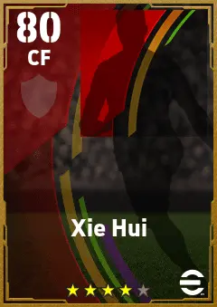 Xie Hui eFootball 2026 player card — 80 OVR CF