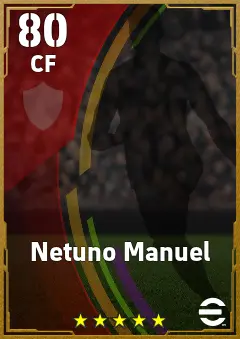 Netuno Manuel eFootball 2026 player card — 80 OVR CF