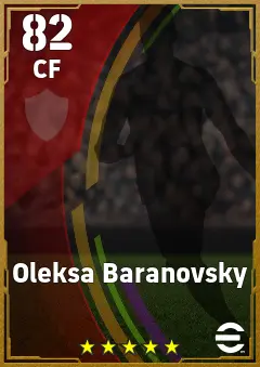 Oleksa Baranovsky eFootball 2026 player card — 82 OVR CF