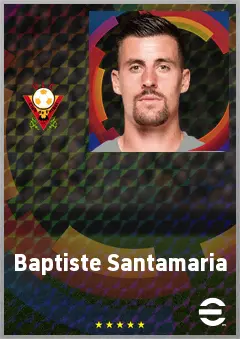 Baptiste Santamaria eFootball 2026 player card, 73 OVR DMF