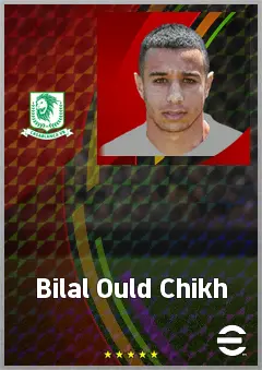 Bilal Ould Chikh eFootball 2026 player card, 70 OVR RWF