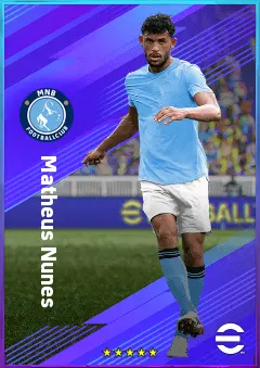 Matheus Nunes eFootball 2026 player card, 80 OVR CMF