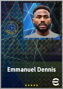 Emmanuel Dennis eFootball 2026 player card, 73 OVR CF