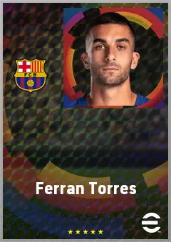 Ferran Torres eFootball 2026 player card, 95 OVR LWF
