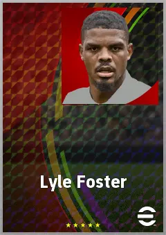 Lyle Foster eFootball 2026 player card, 73 OVR CF