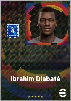 Ibrahim Diabaté eFootball 2026 player card, 73 OVR CF