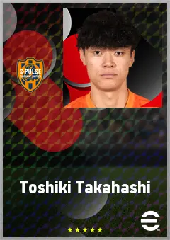 Takahashi Toshiki eFootball 2026 player card, 67 OVR CF