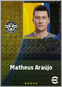 Matheus Araújo eFootball 2026 player card, 69 OVR AMF