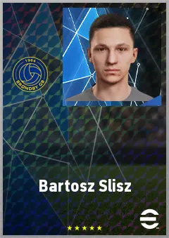 Bartosz Slisz eFootball 2026 player card, 73 OVR DMF