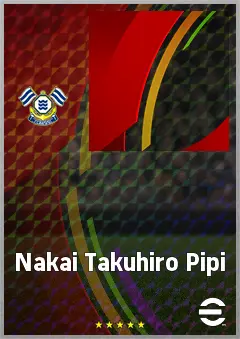 Nakai Takuhiro Pipi eFootball 2026 player card, 64 OVR CMF